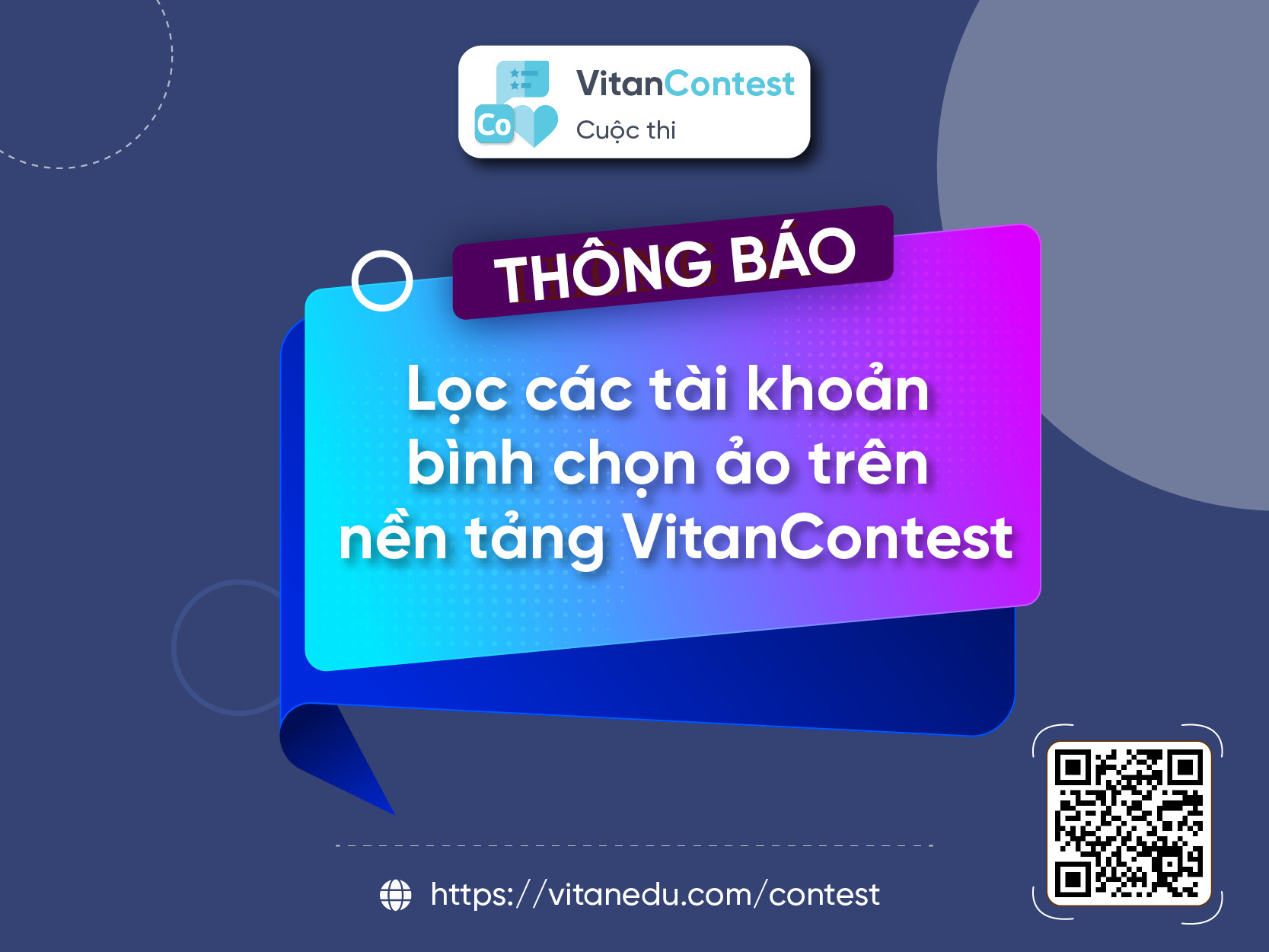 Thông báo lọc các tài khoản bình chọn ảo trên nền tảng VitanContest - Ảnh 1