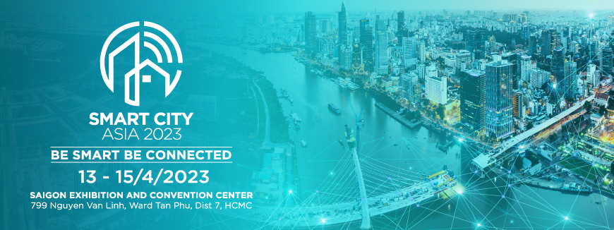 [Hồ Chí Minh] Smart City Asia 2023 - Triển lãm thành phố thông minh Châu Á - Ảnh 1